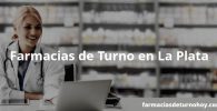 Farmacias de Turno en La Plata Farmacias de Turno en La Plata